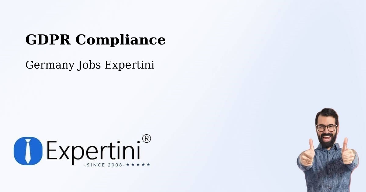 EU GDPR Compliance Statement – Blankenburg - Germany Jobs Expertini