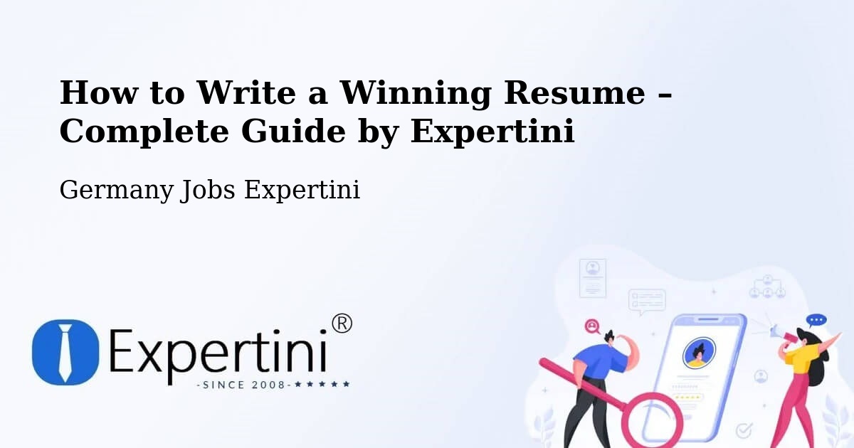 Resume Writing Guide for Job Seekers – Blankenburg - Blankenburg, Germany Jobs Expertini